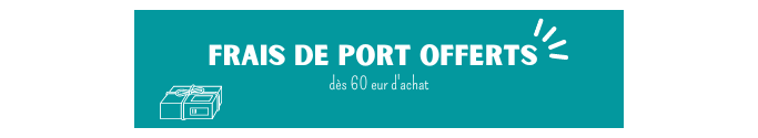 Frais de port offerts dès 60 euros d'achat